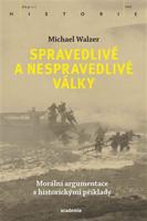 Spravedlivé a nespravedlivé války - Michael Walzer