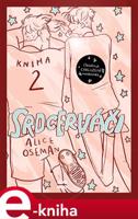 Srdcerváči 2 - exkluzivní vydání - Alice Oseman