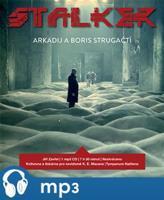 Stalker, mp3 - Arkadij Strugackij, Boris Strugackij