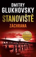 Stanoviště - Záchrana - Dmitry Glukhovsky