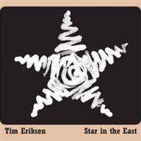 Star in the East - Tim Eriksen