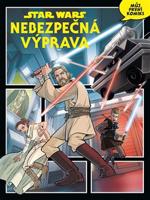 Star Wars: Nebezpečná výprava. Můj první komiks - kolektiv