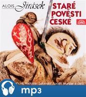 Staré pověsti české, mp3 - Alois Jirásek