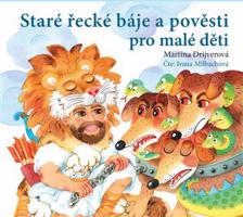Staré řecké báje a pověsti pro malé děti