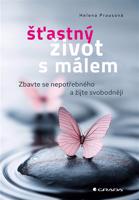 Šťastný život s málem