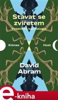 Stávat se zvířetem - David Abram