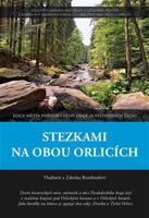 Stezkami na obou Orlicích - Zdenka Rozehnalová, Vladimír Rozehnal