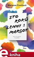 Sto roků Lenni a Margot - Marianne Croninová