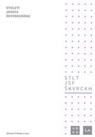 Století Josefa Škvoreckého