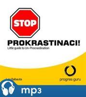 Stop prokrastinaci, mp3 - Leo Babauta