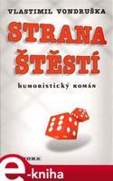 Strana štěstí - Vlastimil Vondruška