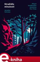 Strašidlo minulosti - Jaroslav Velinský