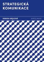 Strategická komunikace - Denisa Hejlová