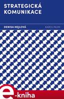 Strategická komunikace - Denisa Hejlová