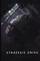 Strategie úniku - Martha Wells