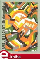 Strážce a příchozí - Pavel Rejchrt