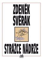 Strážce nádrže - Zdeněk Svěrák