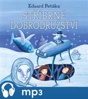 Stříbrné dobrodružství, mp3 - Eduard Petiška