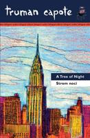 Strom noci a jiné povídky/A Tree of Night and Other Stories