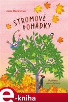 Stromové pohádky - Jana Burešová