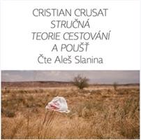 Stručná teorie cestování a pouště