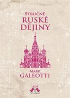 Stručné ruské dějiny - Mark Galeotti