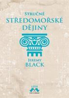 Stručné středomořské dějiny - Jeremy Black