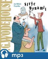 Strýc Dynamit, mp3 - Pelham Grenvill Wodehouse