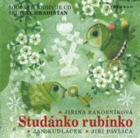 Studánko rubínko + CD - Jiřina Rákosníková