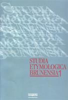 Studia etymologica brunensia 1