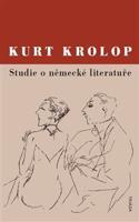 Studie o německé literatuře - Kurt Krolop