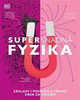 Supersnadná fyzika