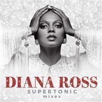 Supertonic: Mixes - Diana Ross