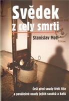 Svědek z cely smrti - Stanislav Motl