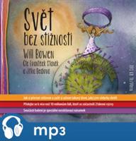 Svět bez stížností, mp3 - Will Bowen