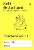 Svět čísel a tvarů Pracovní sešit - 1
