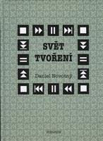 Svět tvoření - Daniel Novotný
