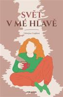 Svět v mé hlavě - Valentýna Coufalová