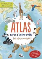 Svět zvířat v samolepkách Atlas - Zvířata světa