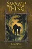 Swamp Thing – Bažináč 6: Shledání - Alan Moore