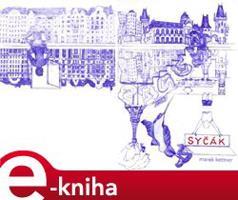 Syčák - Marek Kettner