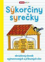 Sýkorčiny syrečky – obrázkový slovník vyjmenovaných a příbuzných slov
