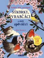 Sýkorky, vrabčáci a další zpěváčci - Knížka plná samolepek
