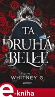 Ta druhá Belle - G. Whitney