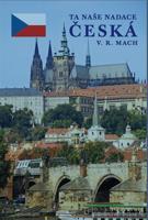 Ta naše nadace česká