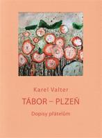 Tábor - Plzeň - Karel Valter