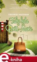 Tady byla Britt-Marie - Fredrik Backman