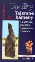 Tajemné kameny - Pavel Toufar