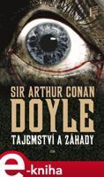 Tajemství a záhady - Arthur Conan Doyle