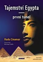 Tajemství Egypta — první tunel - Radu Cinamar
